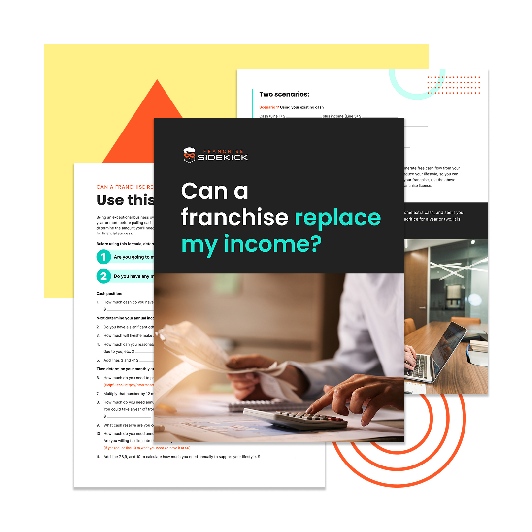 Can a franchise replace my income guide