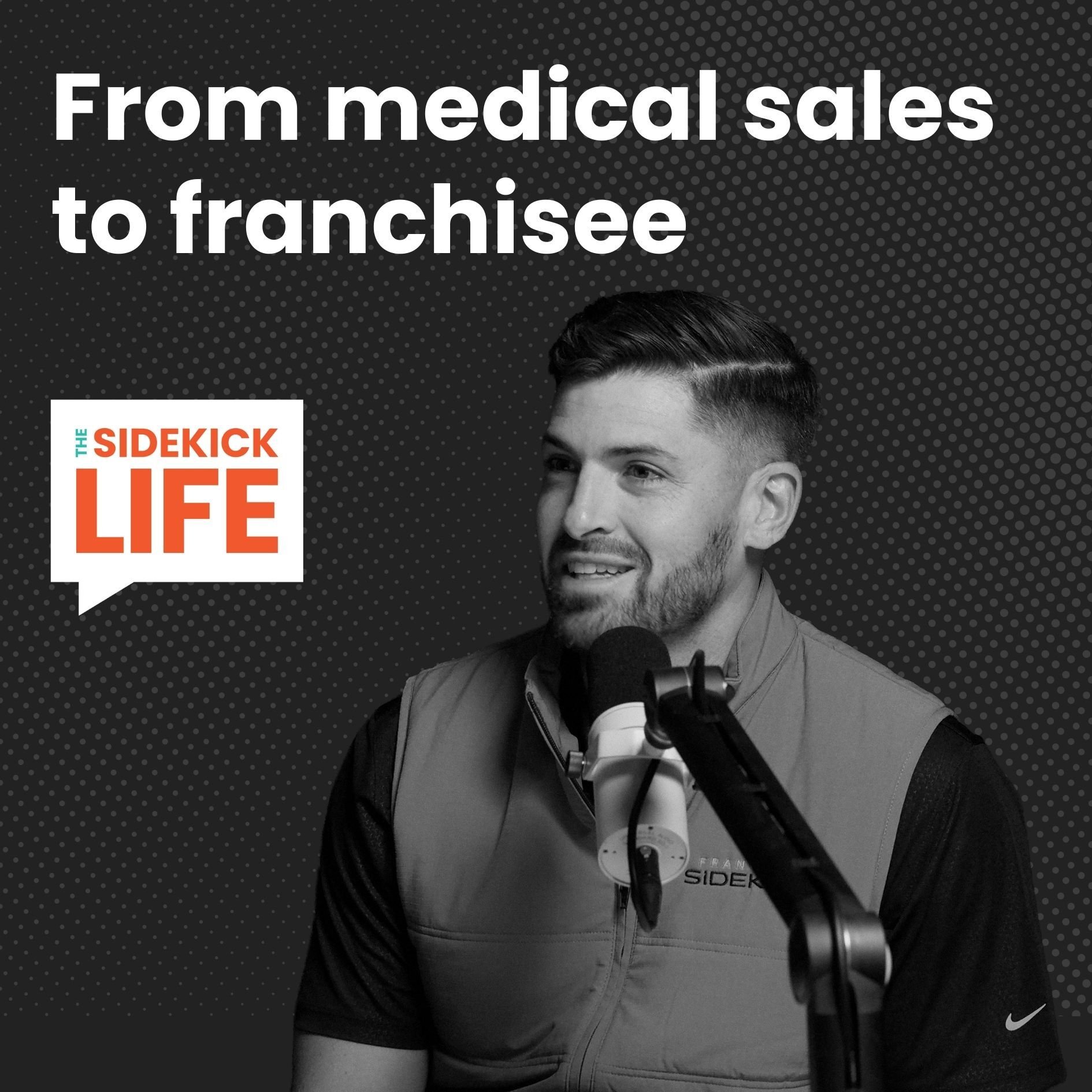 From medical sales to franchisee