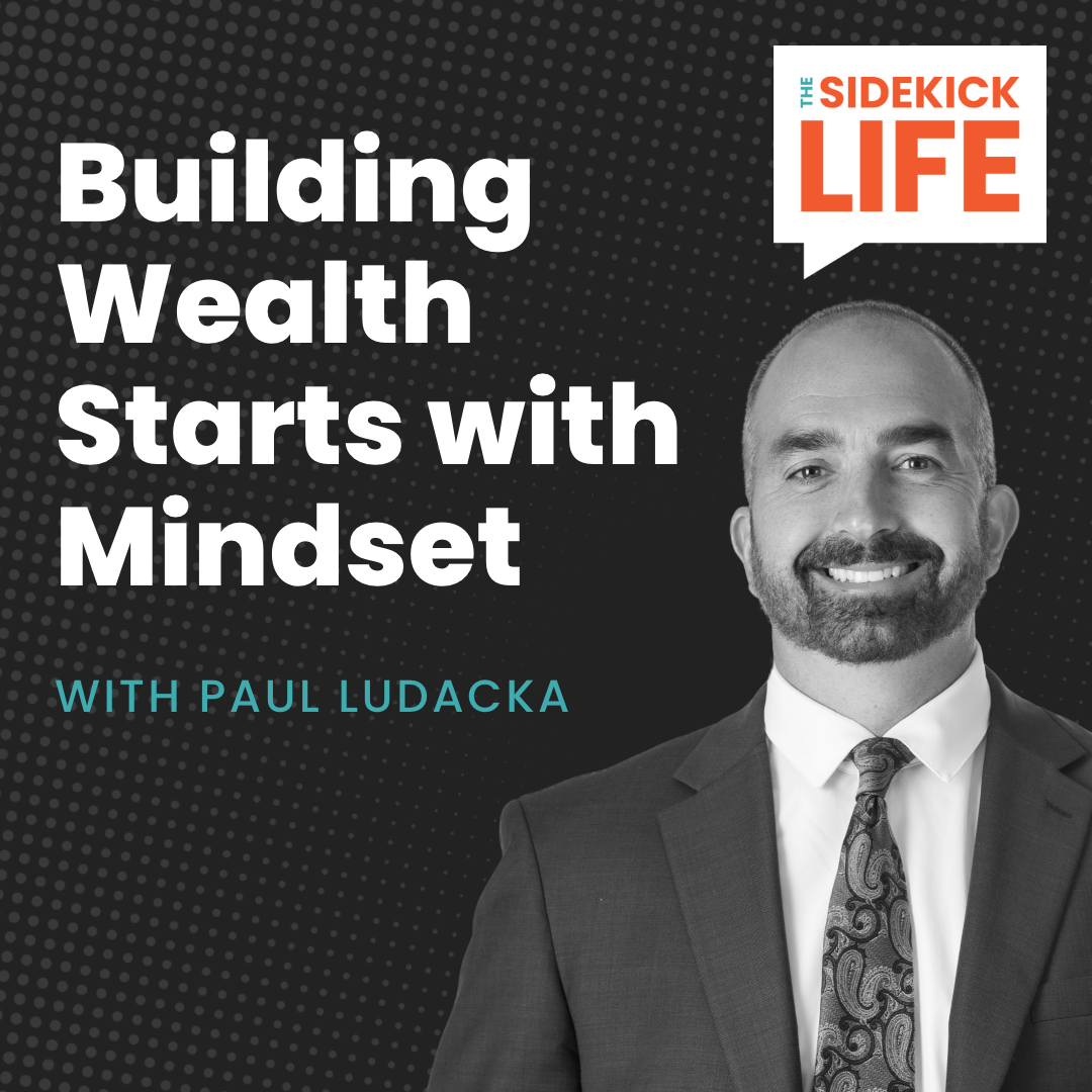 Building Wealth Starts with Mindset