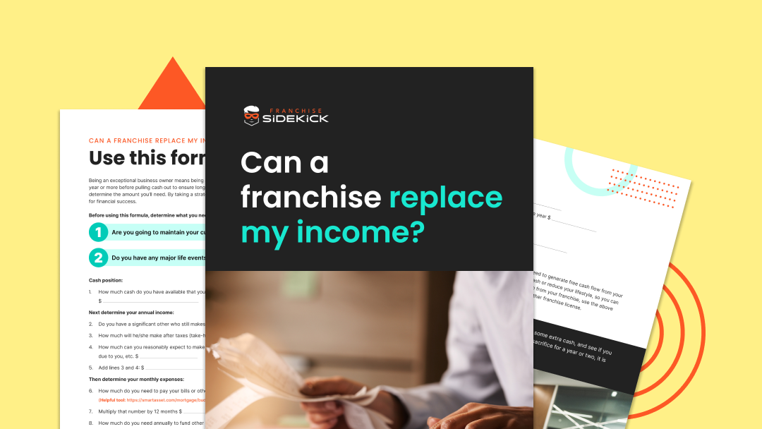 Can a Franchise Replace my Income?