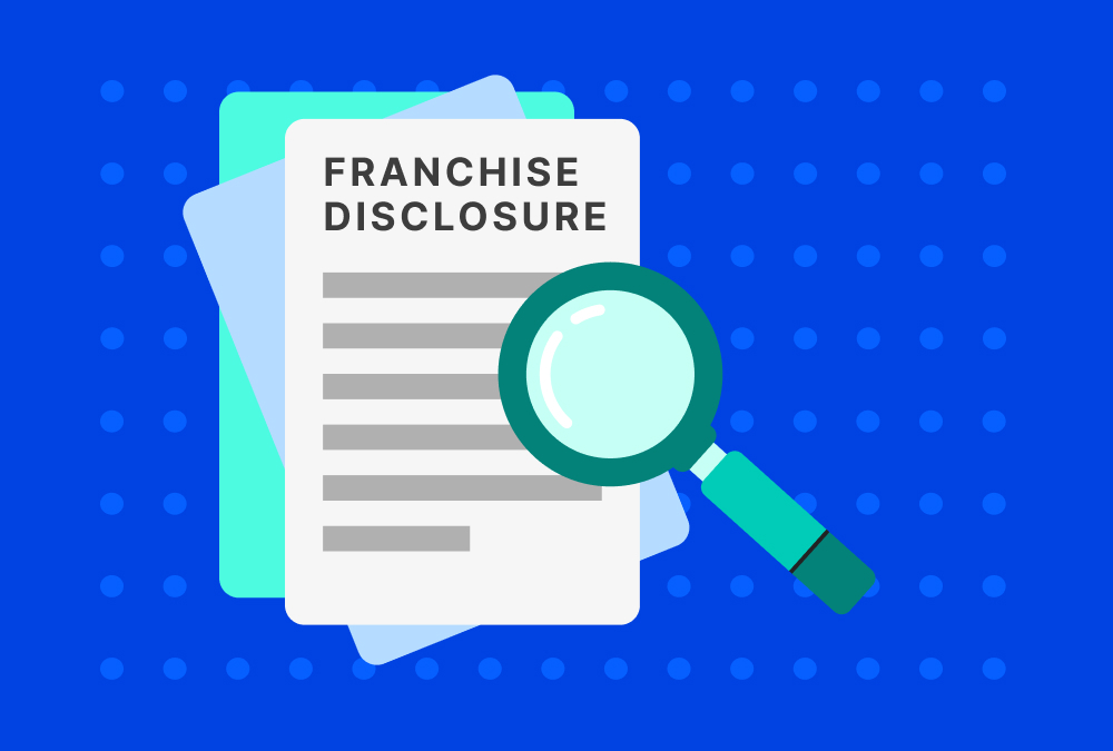 Illustration of a document labeled “Franchise Disclosure” with a magnifying glass positioned over it, set against a blue background with dotted patterns.